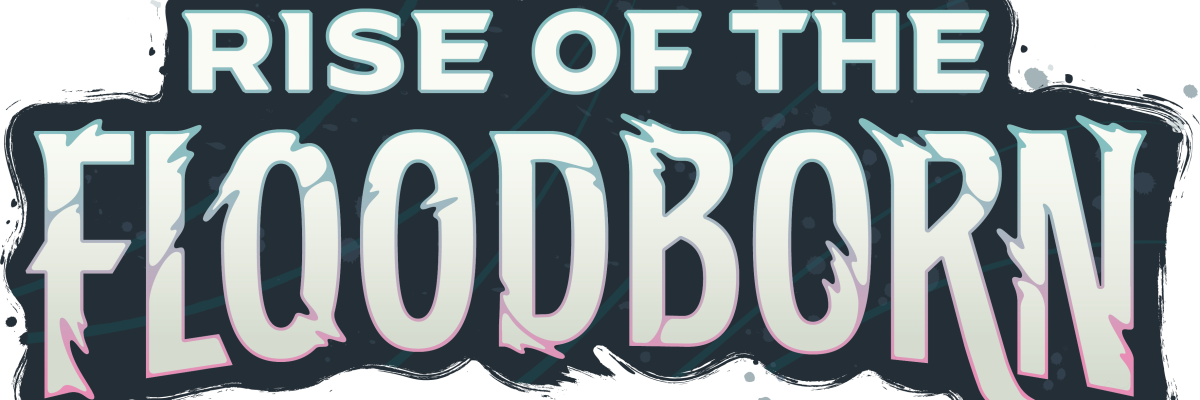 Rise of the Floodborn