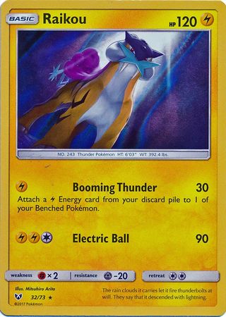 Raikou : SHINING LEGENDS (Holo) - 32/73