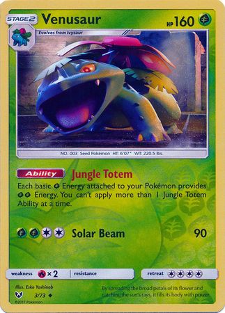 Venusaur : SHINING LEGENDS (Reverse holo) - 3/73