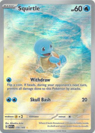 Squirtle : 151 - 170/165