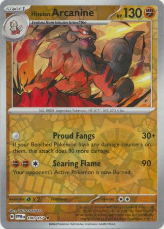 Hisuian Arcanine : TWILIGHT MASQUERADE (Reverse holo) - 100/167