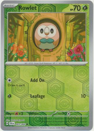 Rowlet : SHROUDED FABLE (Reverse holo) - 003/064