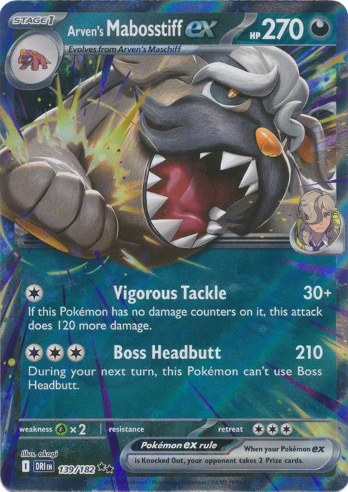 Arven's Mabosstiff ex : DESTINED RIVALS - 139/182