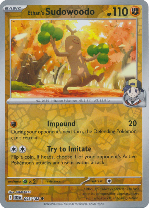 Ethan's Sudowoodo : DESTINED RIVALS (Reverse holo) - 093/182