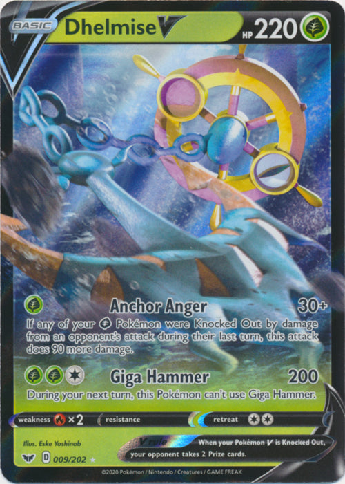 Dhelmise V : SWORD & SHIELD BASE - 009/202