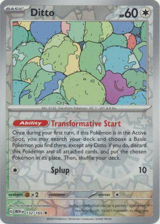 Ditto : 151 (Reverse holo) - 132/165
