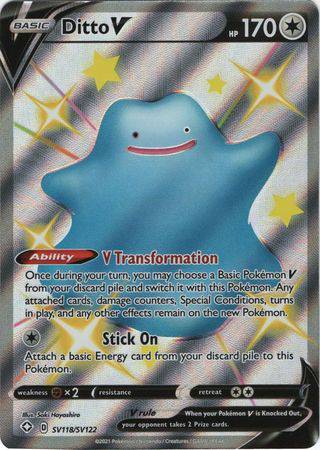 Ditto V : SHINING FATES - SV118/SV122