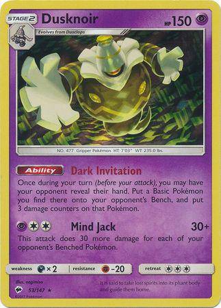 Dusknoir : BURNING SHADOWS (Holo) - 53/147 - Lockett Labs UK