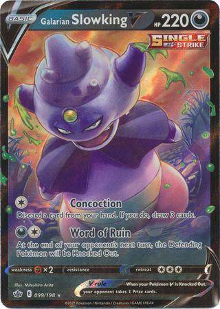 Galarian Slowking V : CHILLING REIGN - 099/198