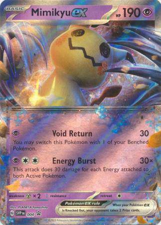 Mimikyu ex : PROMO - SVP004