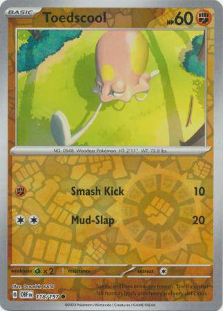 Toedscool : OBSIDIAN FLAMES (Reverse holo) - 118/197