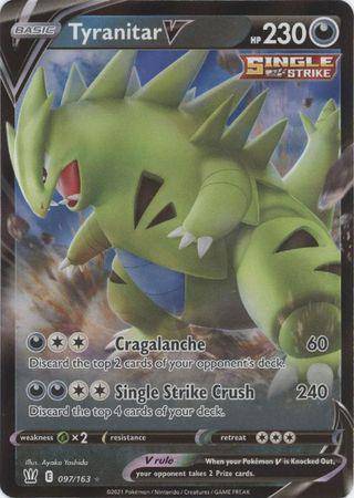 Tyranitar V : BATTLE STYLES - 097/163