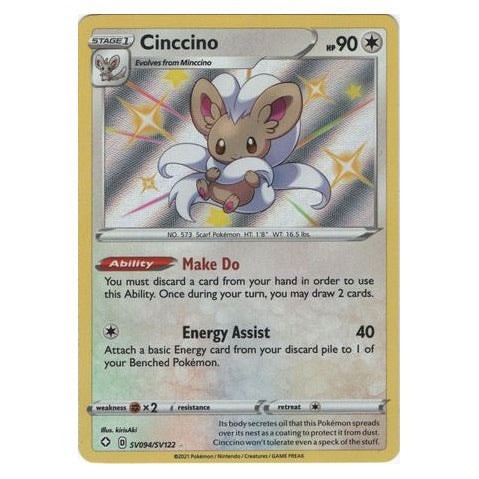 Cinccino : SHINING FATES - SV094/SV122