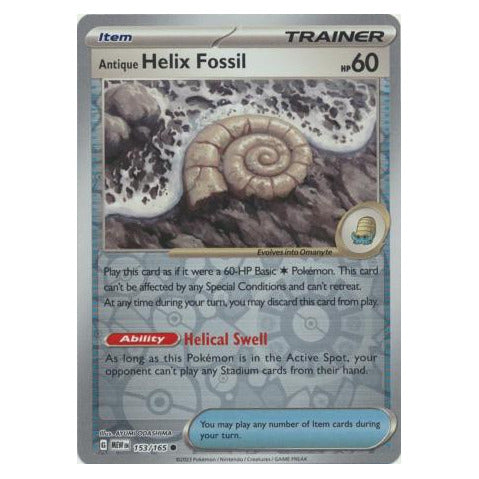 Antique Helix Fossil : 151 (Reverse holo) - 153/165