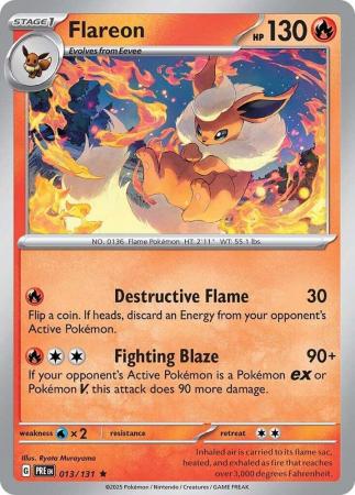 Flareon : PRISMATIC EVOLUTIONS (Holo) - 013/131