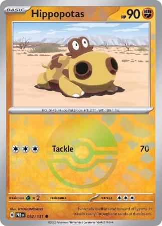 Hippopotas : PRISMATIC EVOLUTIONS (Pokeball Reverse holo) - 052/131