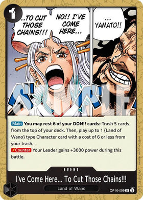 I've Come Here... To Cut Those Chains!!! : THE TIME OF BATTLE - OP16-099 trading card