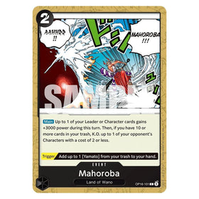 Mahoroba : THE TIME OF BATTLE - OP16-101 trading card