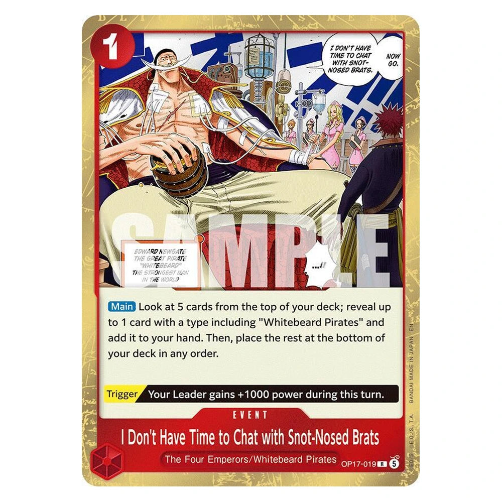 I Don't Have Time to Chat with Snot-Nosed Brats : THE WORLD'S STRONGEST WARRIORS (Foil) - OP17-019 trading card