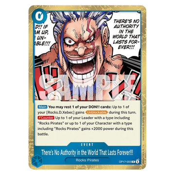 There's No Authority in the World That Lasts Forever!!! : THE WORLD'S STRONGEST WARRIORS (Foil) - OP17-055 trading card