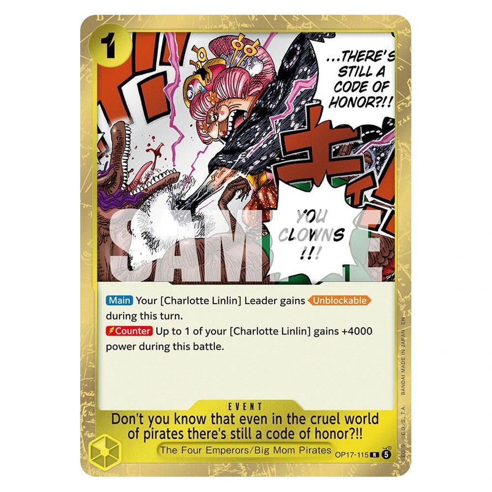 Don't you know that even in the cruel world of pirates there's still a code of honor?!! : THE WORLD'S STRONGEST WARRIORS (Foil) - OP17-115 trading card