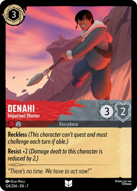 Denahi : Impatient Hunter - 124/204