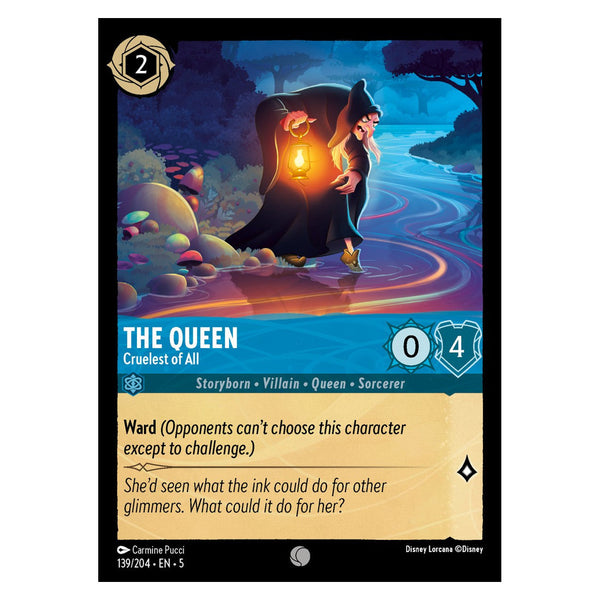 The Queen (Foil) : Cruelest of All - 139/204