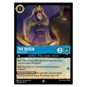 The Queen (Foil) : Fairest Of All - 144/204