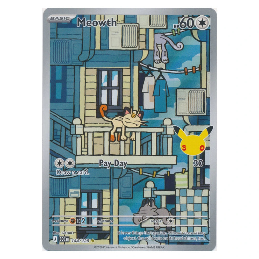 Meowth : 30TH CELEBRATION - 144/128