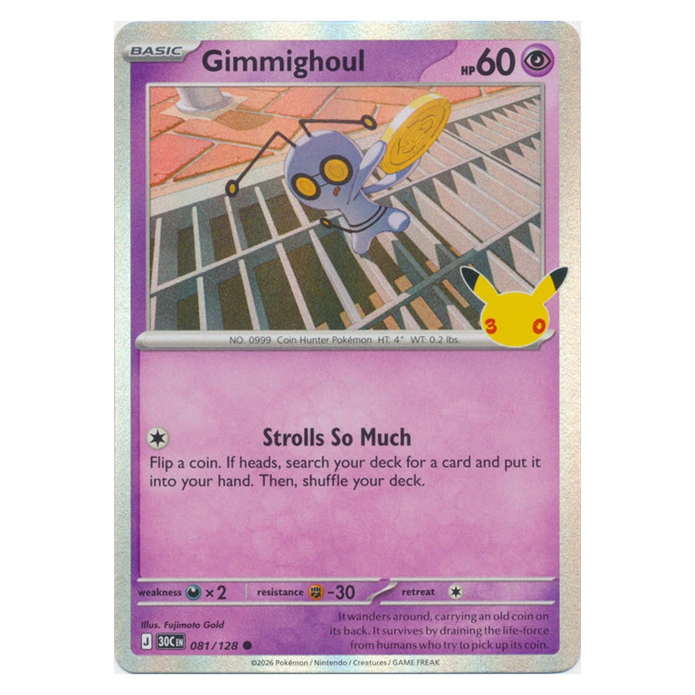 Gimmighoul : 30TH CELEBRATION (Holo) - 081/128