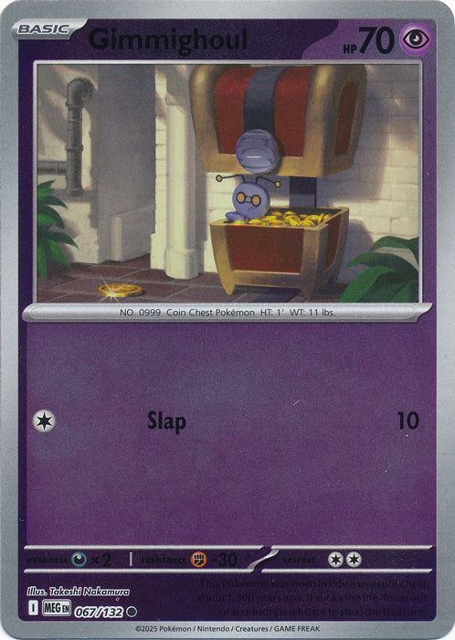 Gimmighoul : MEGA EVOLUTION BASE (Reverse holo) - 067/132