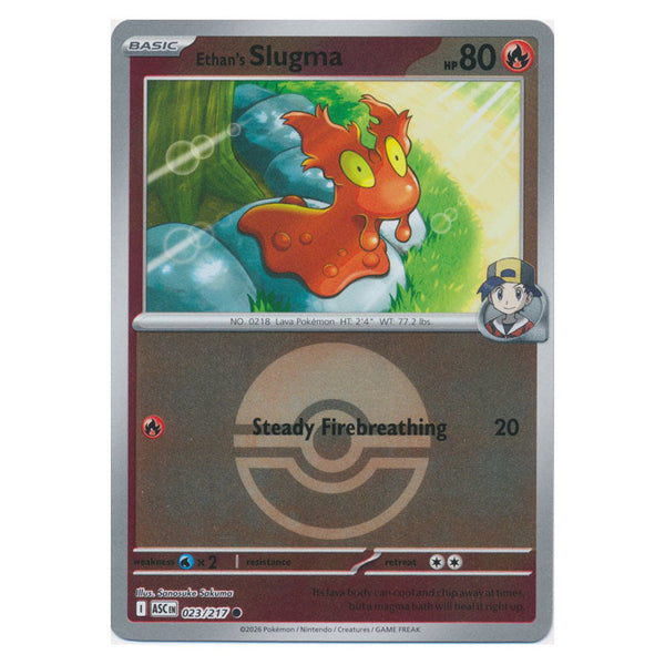 Ethan's Slugma : ASCENDED HEROES (Ball Reverse holo) - 023/217