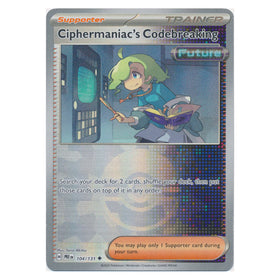 Ciphermaniac's Codebreaking : PRISMATIC EVOLUTIONS (Pokeball Reverse holo) - 104/131
