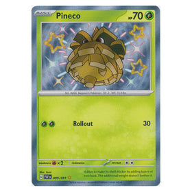 Pineco : PALDEAN FATES - 099/091