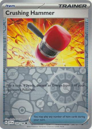 Crushing Hammer : SCARLET & VIOLET BASE (Reverse holo) - 168/198