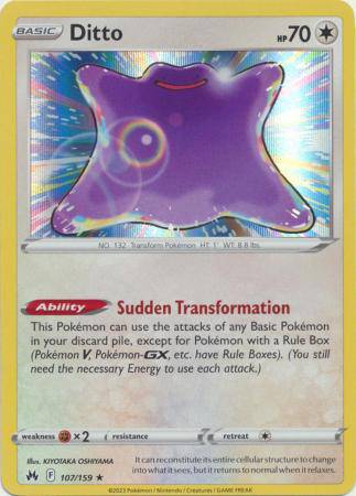 Ditto : CROWN ZENITH (Holo) - 107/159