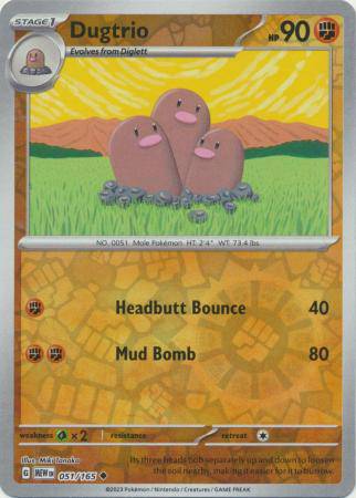 Dugtrio : 151 (Reverse holo) - 051/165