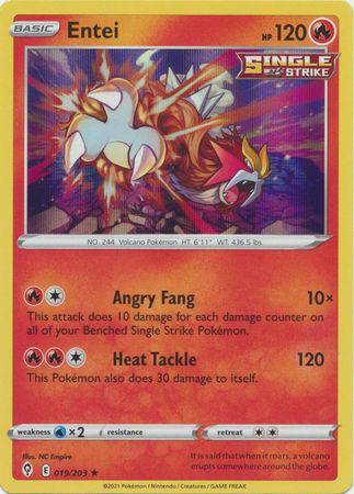 Entei : EVOLVING SKIES (Holo) - 019/203