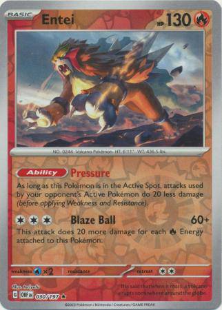 Entei : OBSIDIAN FLAMES (Reverse holo) - 030/197