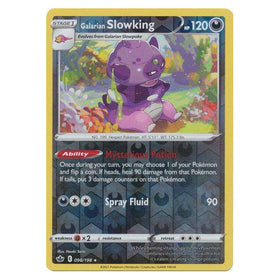 Galarian Slowking : CHILLING REIGN (Reverse holo) - 098/198