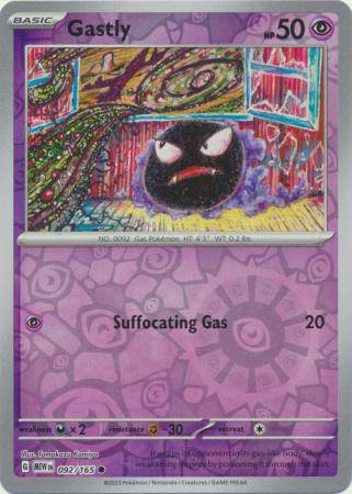 Gastly : 151 (Reverse holo) - 092/165