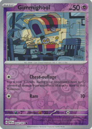 Gimmighoul : PALDEAN FATES (Reverse holo) - 044/091