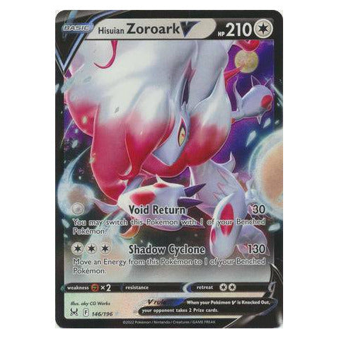 Hisuian Zoroark V : LOST ORIGIN - 146/196