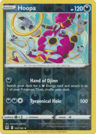 Hoopa : LOST ORIGIN (Reverse holo) - 122/196