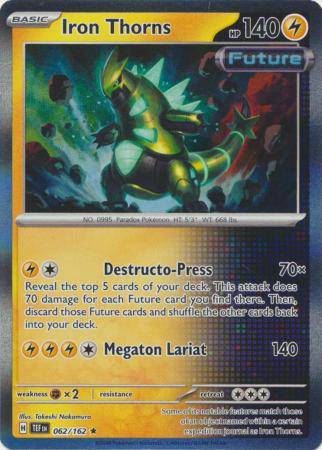 Iron Thorns : TEMPORAL FORCES (Holo) - 062/162 - Lockett Labs UK