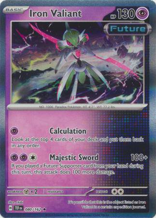 Iron Valiant : TEMPORAL FORCES (Holo) - 080/162 - Lockett Labs UK
