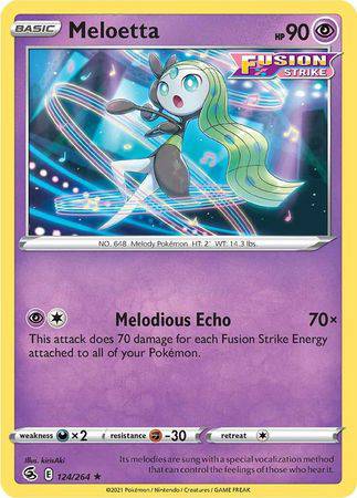 Meloetta : FUSION STRIKE - 124/264 - Lockett Labs UK