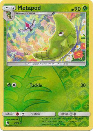 Metapod : HIDDEN FATES (Reverse holo) - 2/68