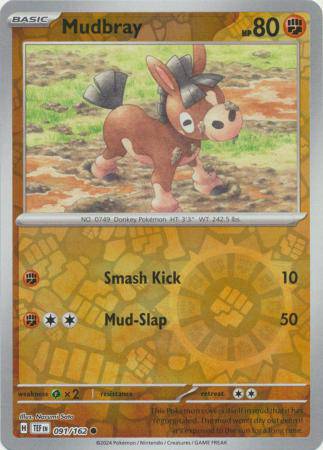 Mudbray : TEMPORAL FORCES (Reverse holo) - 091/162