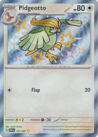 Pidgeotto : PALDEAN FATES - 197/091